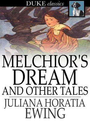cover image of Melchior's Dream and Other Tales